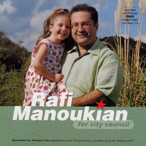 A man and his daughter smiling at the camera. Green rectangle at the bottom with text: "Rafi Manoukian for Glendale City Council"