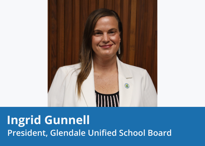 Portrait of a woman in front of a wood paneled wall with brown straight hair wearing a white jacket and black and white vertical striped shirt smiling. Blue banner at Bottom with white text "Ingrid Gunnell President, Glendale Unified School Board"